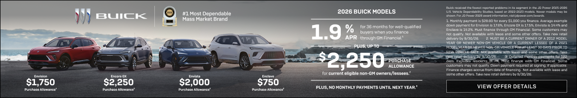 1.9% APR FOR 36 MONTHS 
FOR WELL-QUALIFIED BUYERS when you finance through GM Financial.1

Plus, ...